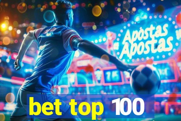 bet top 100